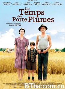 童年时光 le temps des porte-plumes‎ (2006) 1080P BT磁力 迅雷网盘下载