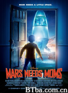 火星需要妈妈 Mars Needs Moms!‎ (2011) 1080P BT磁力 迅雷网盘下载