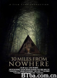 亡命30英里 30 Miles from Nowhere‎ (2018) 1080P/720P BT磁力 迅雷网盘下载