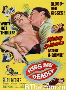 死吻 Kiss Me Deadly‎ (1955) 1080P BT磁力 迅雷网盘下载