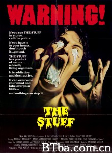 异形大灾难 The Stuff‎ (1985) 1080P BT磁力 迅雷网盘下载