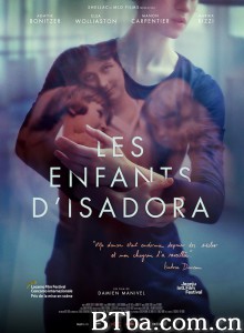 伊莎多拉的孩子 Les enfants d'Isadora‎ (2019) 1080P/720P BT磁力 迅雷网盘下载