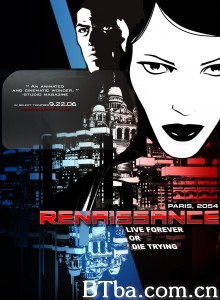 复活 Renaissance‎ (2006) 1080P BT磁力 迅雷网盘下载