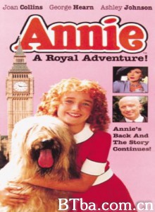 安妮皇室历险记/Annie: A Royal Adventure!‎-720p|1080p高清bt种子下载