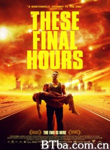 最后之时 These Final Hours‎ (2013) 1080P BT磁力 迅雷网盘下载