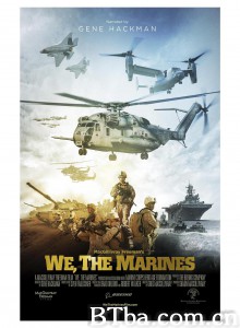 揭秘海军陆战队 We  the Marines‎ (2017) 1080P/4K BT磁力 迅雷网盘下载