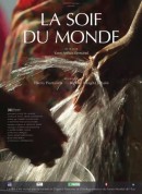 干渴的世界/La soif du monde‎