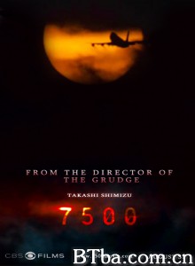7500航班 7500鬼航班(台) 7500‎ (2014) 1080P BT磁力 迅雷网盘下载