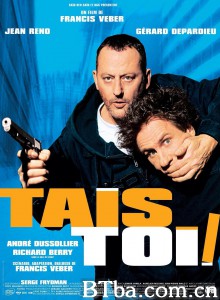 你丫闭嘴！ Tais-toi!‎ (2003) 1080P/720P BT磁力 迅雷网盘下载