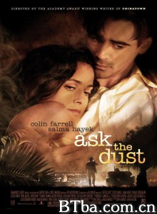 问尘情缘 Ask the Dust‎ (2006) 1080P BT磁力 迅雷网盘下载