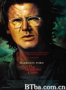 蚊子海岸 The Mosquito Coast‎ (1986) 1080P BT磁力 迅雷网盘下载