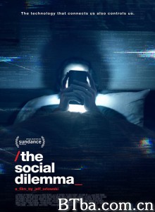 监视资本主义：智能陷阱 The Social Dilemma‎ (2020) 1080P/720P BT磁力 迅雷网盘下载