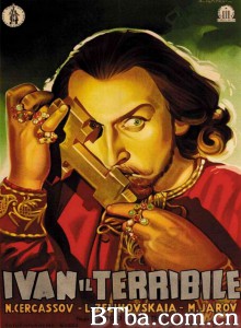 伊凡雷帝 Иван Грозный‎ (1944) 1080P/720P BT磁力 迅雷网盘下载
