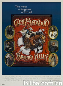 不屈不挠 Bronco Billy‎ (1980) 1080P BT磁力 迅雷网盘下载