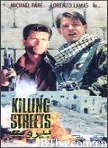 殺戮大街 Killing Streets‎ (1991) 1080P/720P BT磁力 迅雷网盘下载