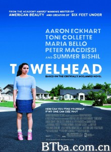 无处藏私 Towelhead‎ (2007) 1080P BT磁力 迅雷网盘下载