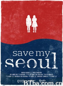 拯救我的首尔 Save My Seoul‎ (2017) 1080P BT磁力 迅雷网盘下载