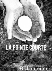 短岬村 短角情事(港) La pointe-courte‎ (1956) 1080P/720P BT磁力 迅雷网盘下载