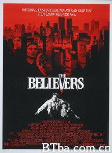 纽约大怪谈 The Believers‎ (1987) 1080P BT磁力 迅雷网盘下载