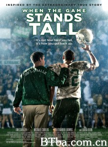 决胜巅峰 比赛制高点(台) When the Game Stands Tall‎ (2014) 1080P/720P BT磁力 迅雷网盘下载