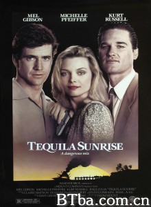 破晓时刻 Tequila Sunrise‎ (1988) 1080P/720P BT磁力 迅雷网盘下载