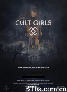 Cult Girls‎ (2019) 1080P BT磁力 迅雷网盘下载