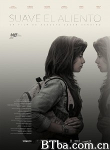 Suave el aliento‎ (2015) 1080P BT磁力 迅雷网盘下载