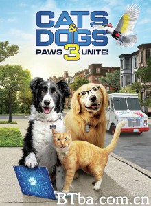 猫狗大战3：爪爪集结！ Cats & Dogs 3: Paws Unite!‎ (2020) 1080P/720P BT磁力 迅雷网盘下载