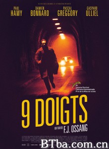 九指神通 9 doigts‎ (2017) 1080P BT磁力 迅雷网盘下载