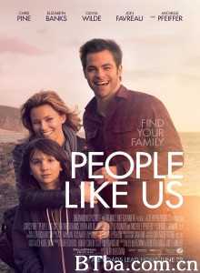 我们这样的人 平凡人生(台) People Like Us‎ (2012) 1080P/720P BT磁力 迅雷网盘下载