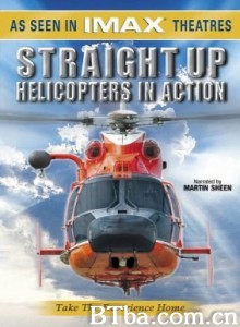 直升机在行动 Straight Up: Helicopters in Action‎ (2002) 1080P/720P BT磁力 迅雷网盘下载