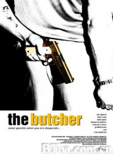 屠夫 The Butcher‎ (2007) 1080P/720P BT磁力 迅雷网盘下载