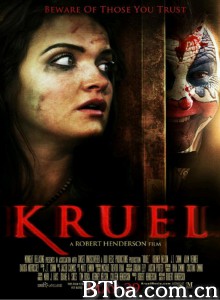 克鲁埃尔 Kruel‎ (2014) 1080P/720P BT磁力 迅雷网盘下载