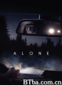 孤身 Alone‎ (2020) 1080P/720P BT磁力 迅雷网盘下载
