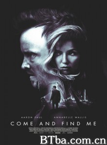 来找我 Come and Find Me‎ (2016) 1080P BT磁力 迅雷网盘下载