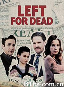 Left for Dead‎ (2018) 1080P/720P BT磁力 迅雷网盘下载