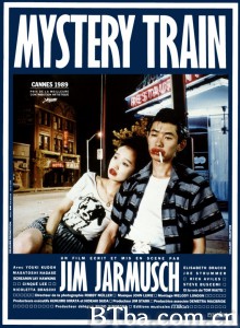 神秘列车 三个蓝月亮(港) Mystery Train‎ (1989) 1080P BT磁力 迅雷网盘下载