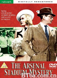 阿森纳体育场之谜 the arsenal stadium mystery‎ (1940) 1080P/720P BT磁力 迅雷网盘下载