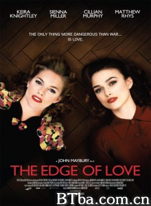 爱的边缘 The Edge of Love‎ (2008) 1080P BT磁力 迅雷网盘下载