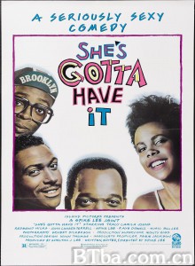 稳操胜券 美梦成箴(台) She's Gotta Have It‎ (1986) 1080P BT磁力 迅雷网盘下载