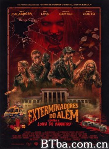 鬼魂杀手vs血腥玛丽 Exterminadores do Além Contra a Loira do Banheiro‎ (2018) 1080P/720P BT磁力 迅雷网盘下载