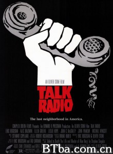 抓狂电台 暴力电台 Talk Radio‎ (1988) 1080P BT磁力 迅雷网盘下载