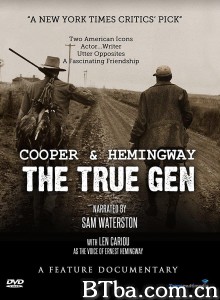 Cooper and Hemingway: The True Gen‎ (2013) 1080P/720P BT磁力 迅雷网盘下载