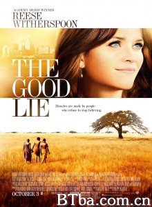 美丽谎言/扭转命运的乐章(台)/The Good Lie‎-720p|1080p高清bt种子下载