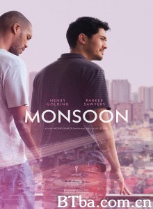 雨季来临前 Monsoon‎ (2019) 1080P/720P BT磁力 迅雷网盘下载