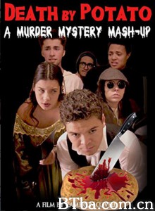 Death by Potato‎ (2016) 1080P/720P BT磁力 迅雷网盘下载
