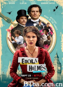 福尔摩斯小姐：失踪的侯爵 天才少女福爾摩斯(台) Enola Holmes‎ (2020) 1080P BT磁力 迅雷网盘下载