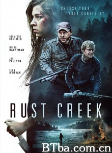 锈溪惊魂/Rust Creek‎-720p|1080p高清bt种子下载