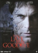 太晚说再见/Too Late to Say Goodbye‎