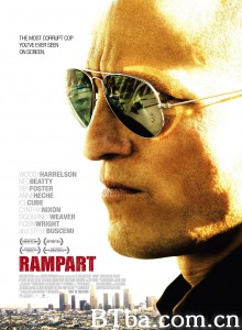 堡垒 Rampart‎ (2011) 1080P BT磁力 迅雷网盘下载